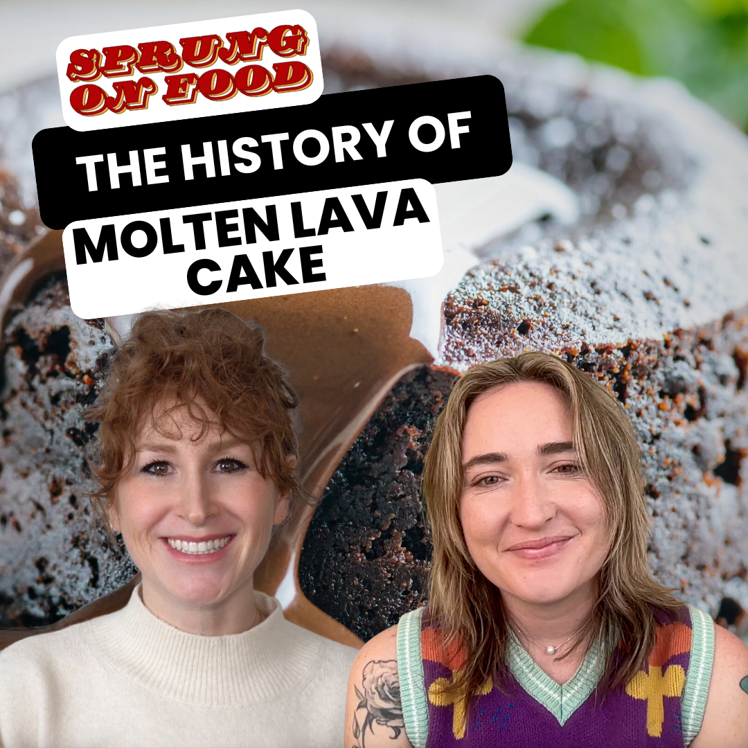 S4 Ep 62 The History Of Molten Lava Cake With Guest Maddie Ballard