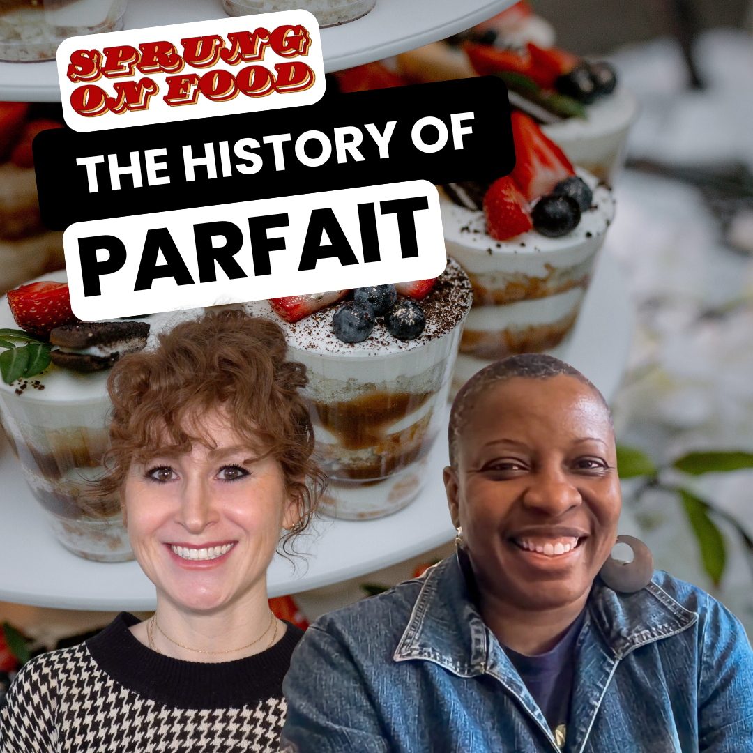 S4 Ep 64: The History Of Parfait With Guest Chef Beee