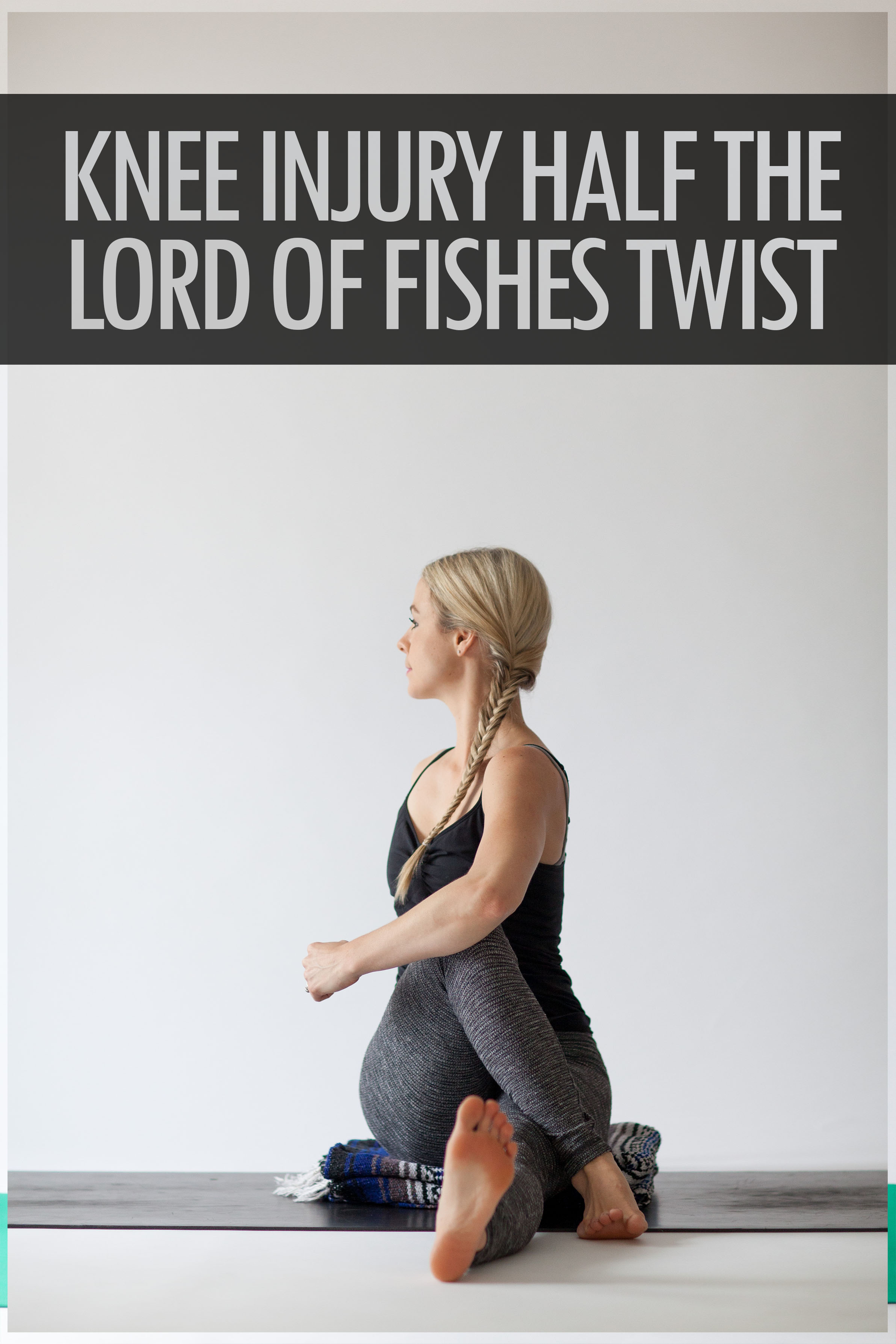 Knee Injury Half The Lord Of Fishes Twist Front View.jpg