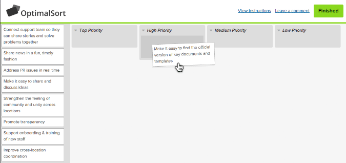 Participants rank ideas by priority. OptimalSort is a slick online way to manage this.