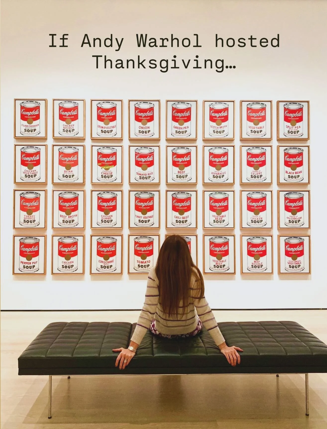 If Warhol had hosted a dinner today, he would&rsquo;ve turned the entire holiday into an art project, guests included. Swipe to see how close we actually came. Happy Thanksgiving! 🍁