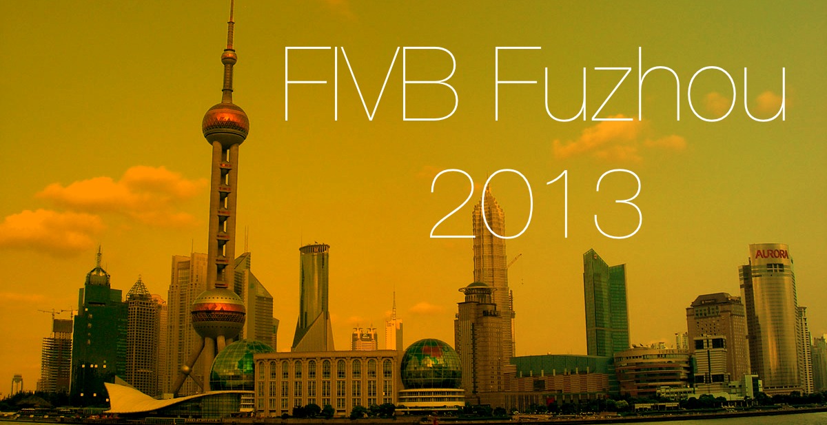 FIVB: </span>Fuzhou 2013