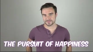 The Pursuit Of Happiness