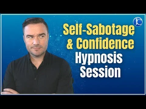 584 Self-Sabotage and Confidence Hypnosis