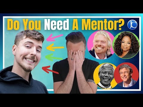 Do You Need A Mentor?