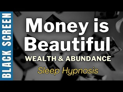 Sleep Hypnosis for Money Is Beautiful 
