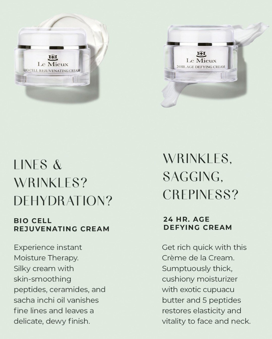 While we're waiting on Spring to save us from the cold, our skin is waiting on some moisture to save us from the cold of February!

Unfamiliar with Le Mieux's moisturizing creams? Check out some facts about our fave two that we use year-round:

- Ins