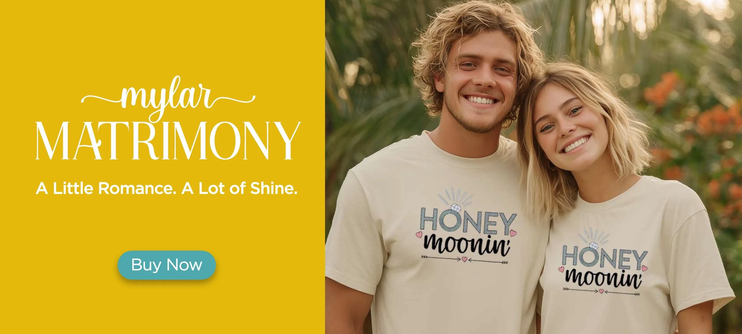 Mylar Matrimony