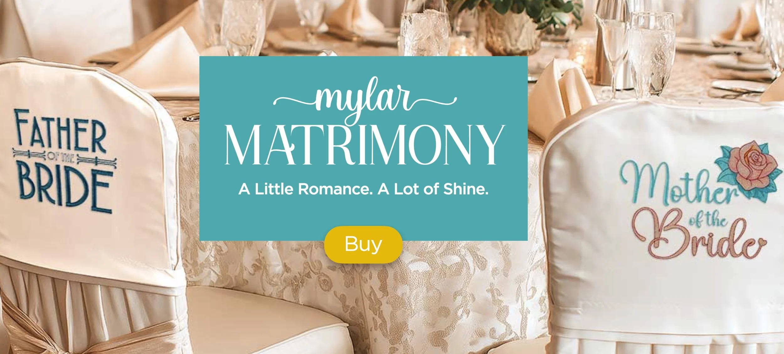Mylar Matrimony
