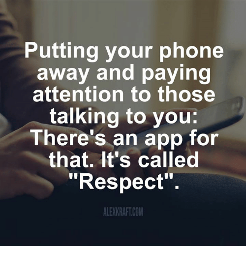 putting-your-phone-away-and-paying-attention-to-those-talking-14541044.png