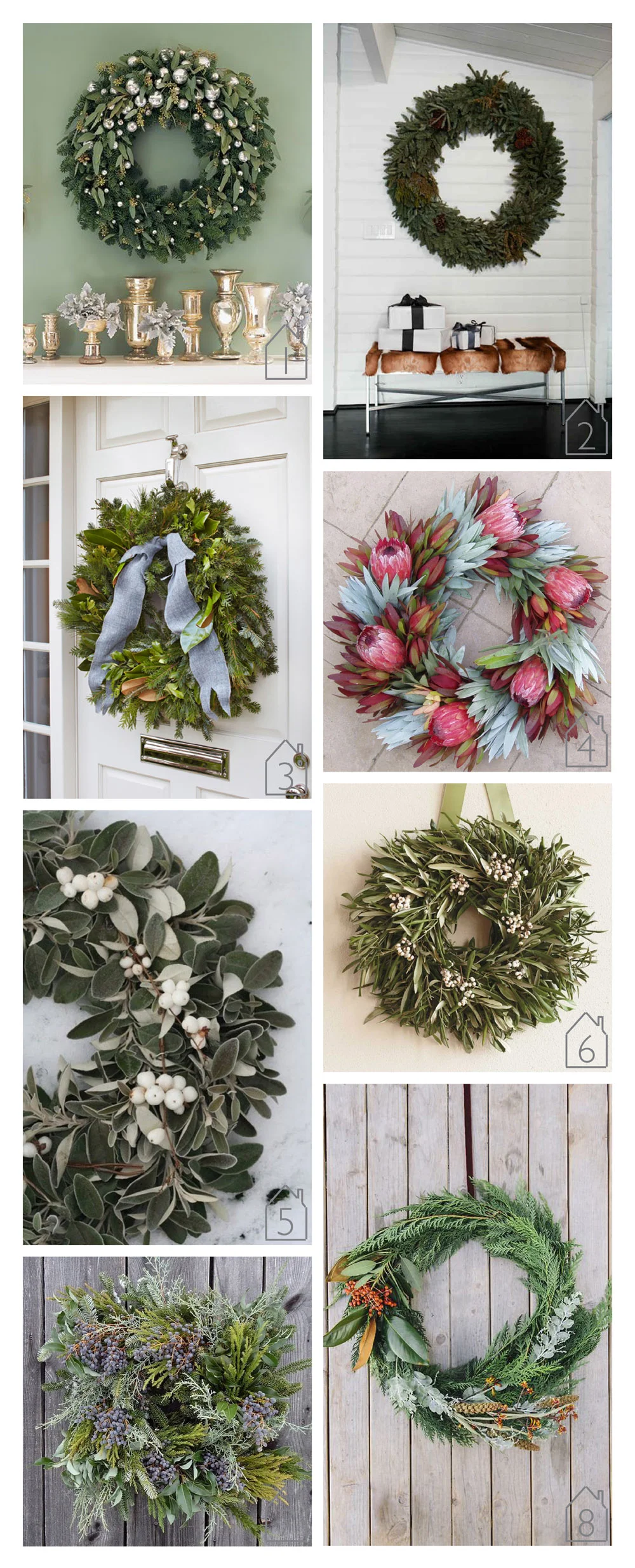 1. via design dump 2. via desire to inspire photo by Virginia MacDonald 3. via Traditional Home 4. protea wreath via wild ridge organics 5. via wildflowers 6. olive wreath via design sponge 7. via solidago wreath company 8. via uncovet blog