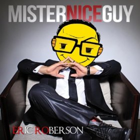 Eric Roberson- Mister Nice Guy.jpeg