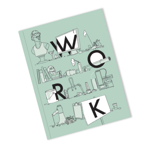 Issue 6: Work