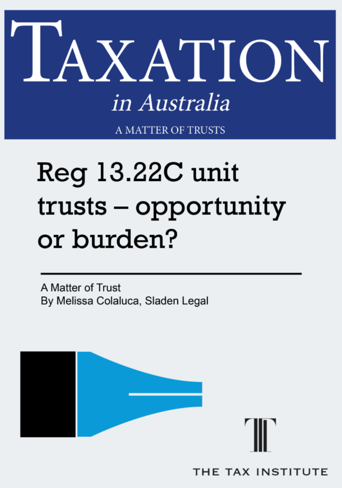 Reg 13.22C unit trusts – opportunity or burden?