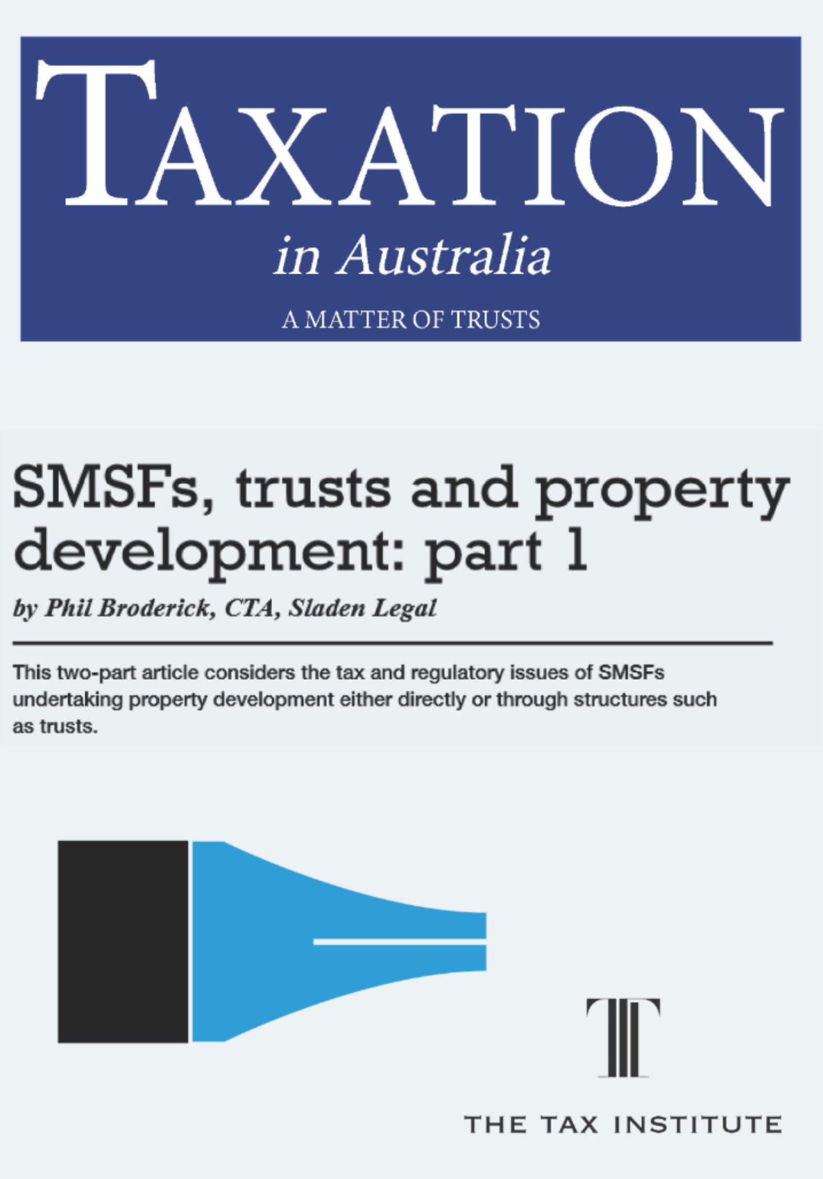SMSFs, trusts and property development: part 1 