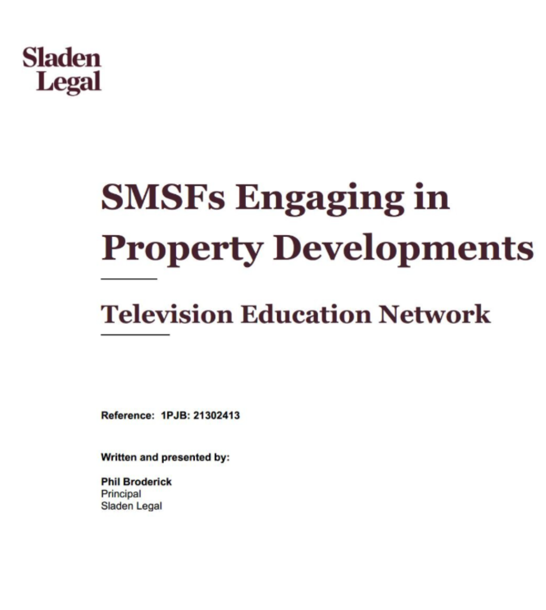 SMSFs Engaging in Property Developments
