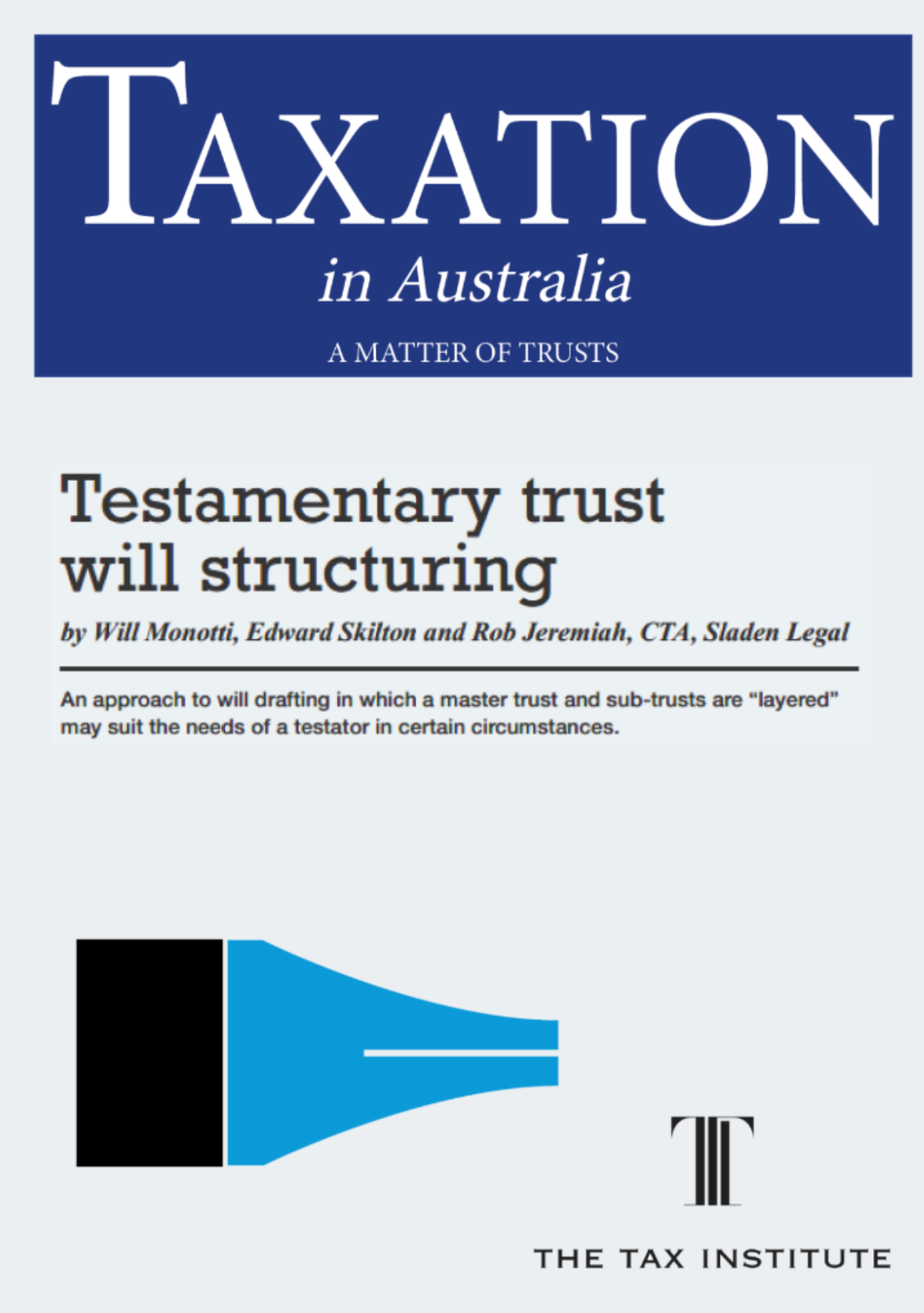 Testamentary trust will structuring