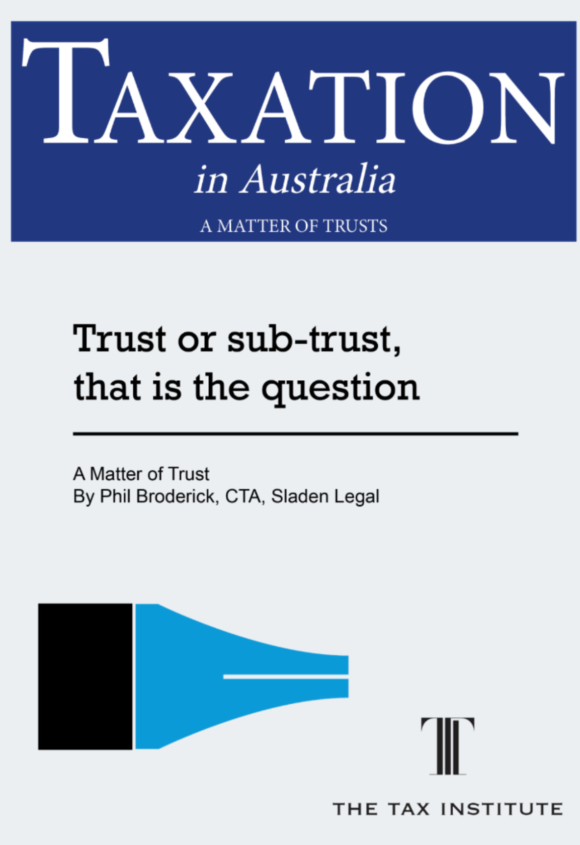 Trust or sub-trust, that is the question