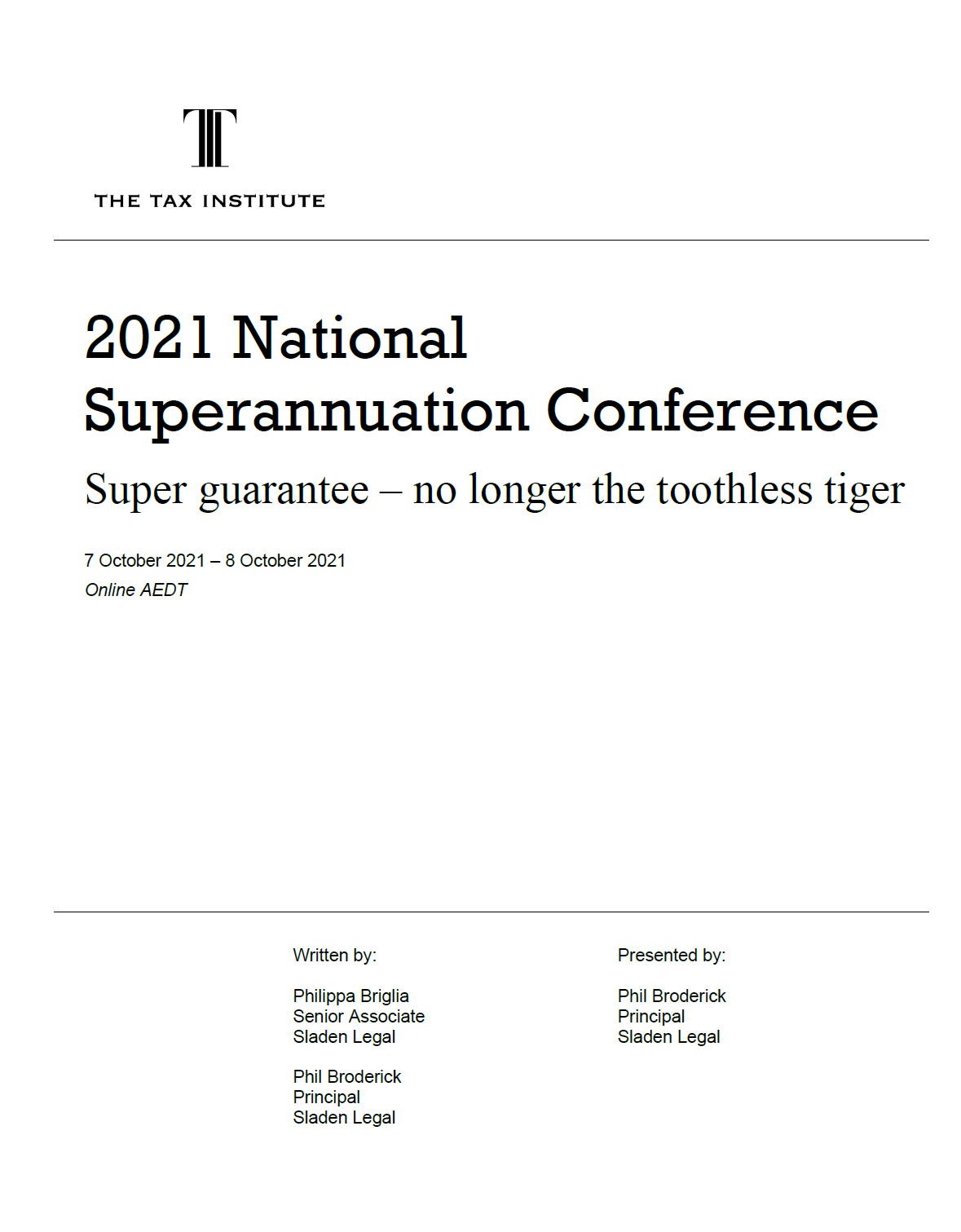 Super Guarantee – No Longer The Toothless Tiger