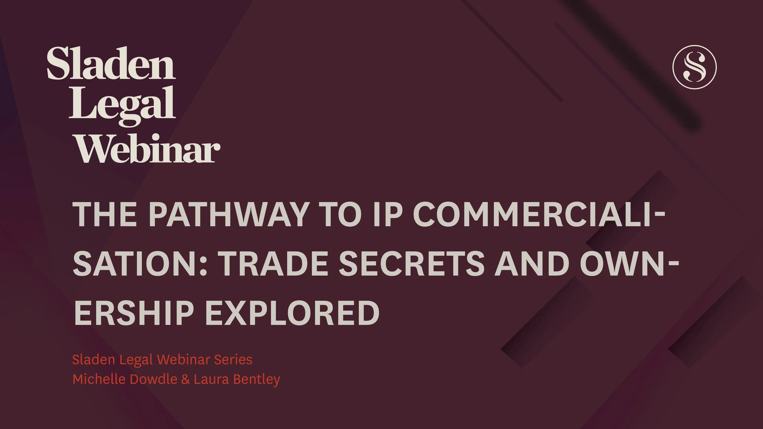 The Pathway To IP Commercialisation - Trade Secrets And Ownership Explored.jpg