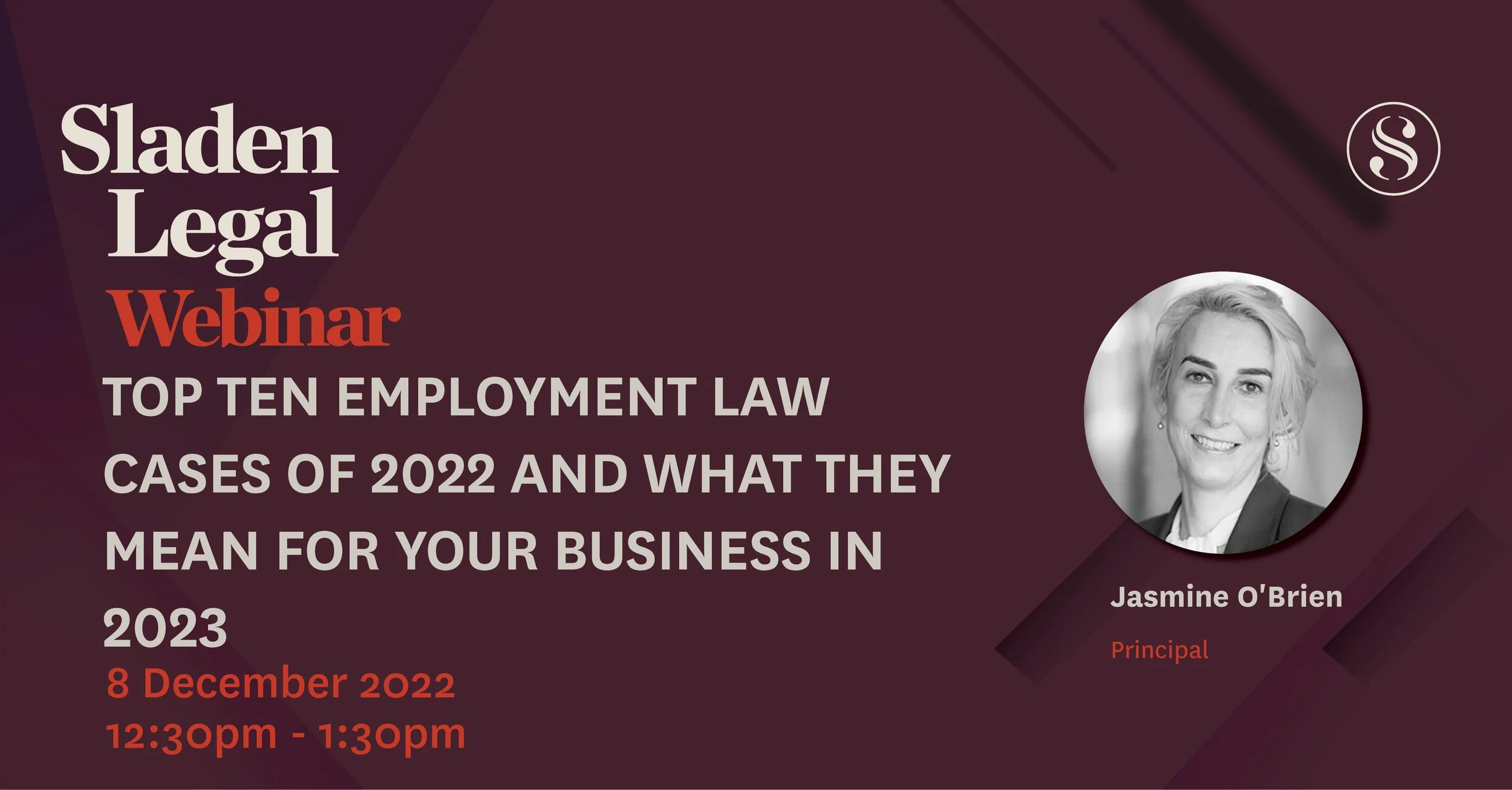 Webinar - The Top 10 Employment Law cases of 2022 and what they mean for your business in 2023