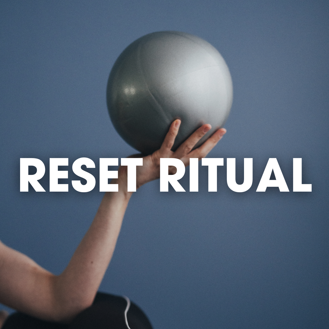 Reset Ritual