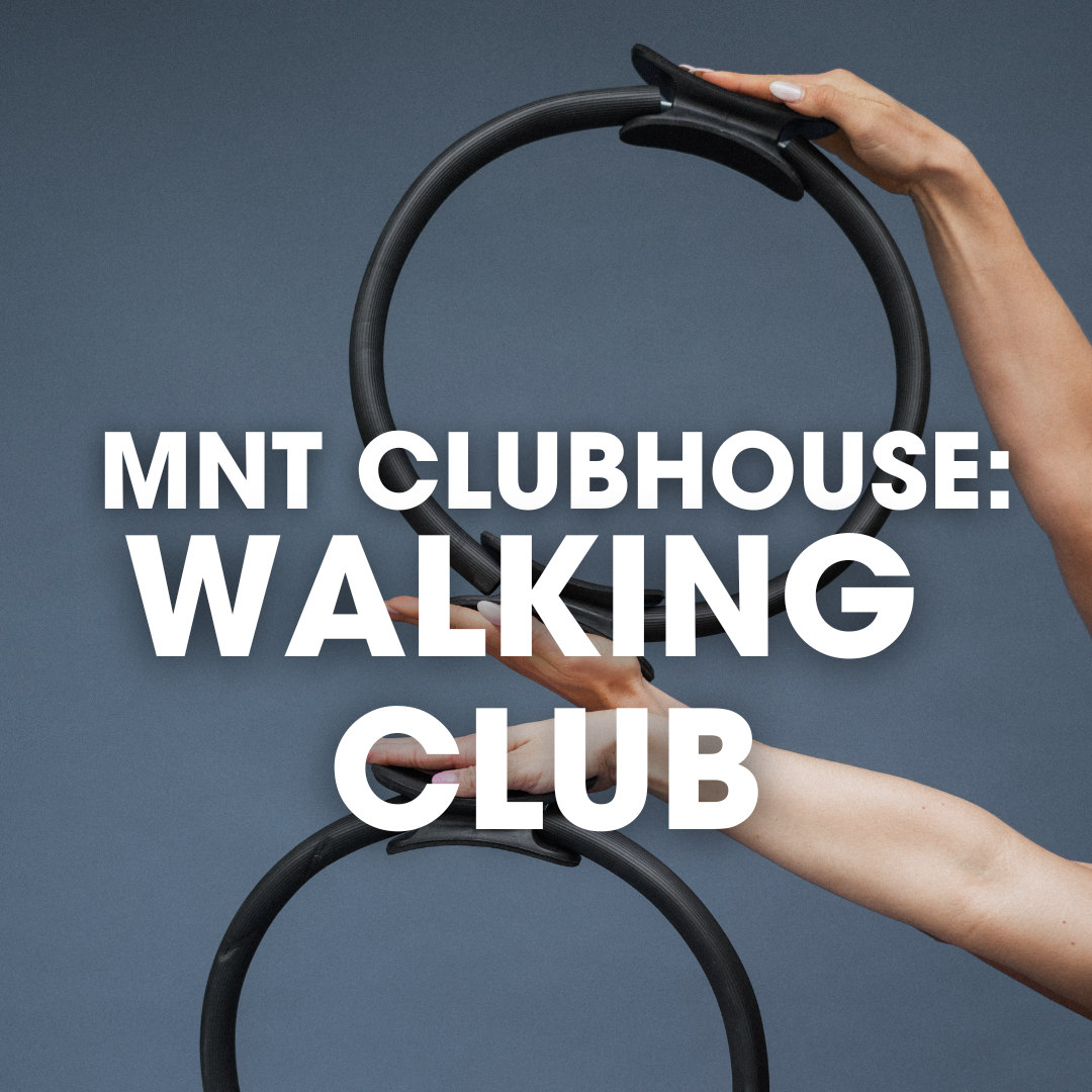 MNT Clubhouse: Walking Club