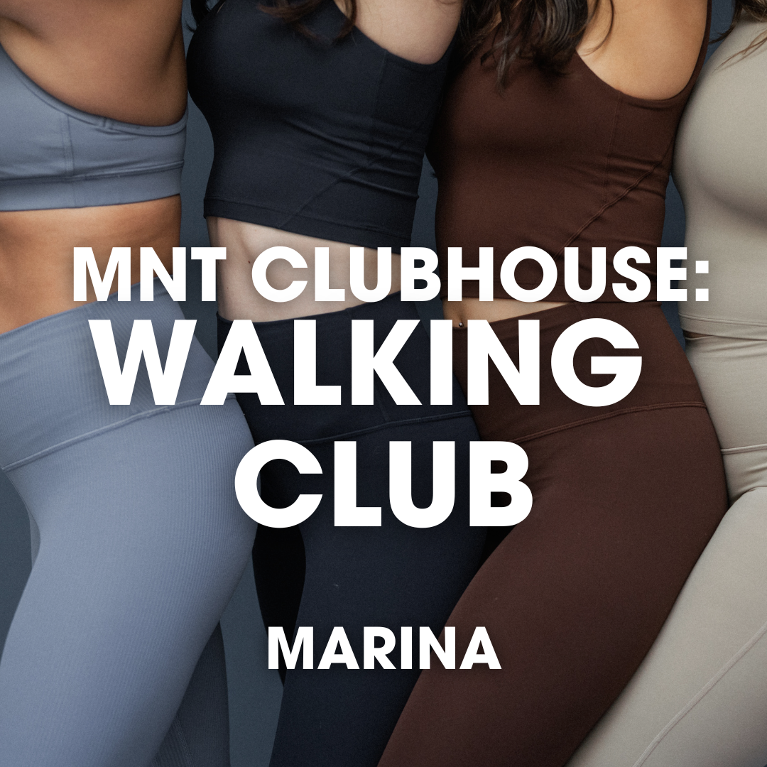 MNT Clubhouse: Walking Club