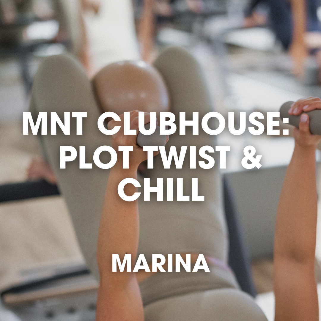 MNT Clubhouse: Plot Twist & Chill