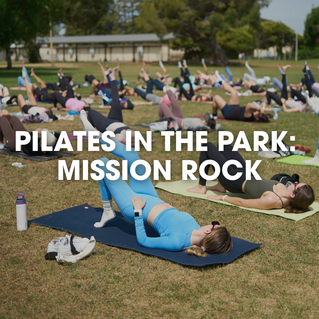 Pilates in the Park: Mission Rock