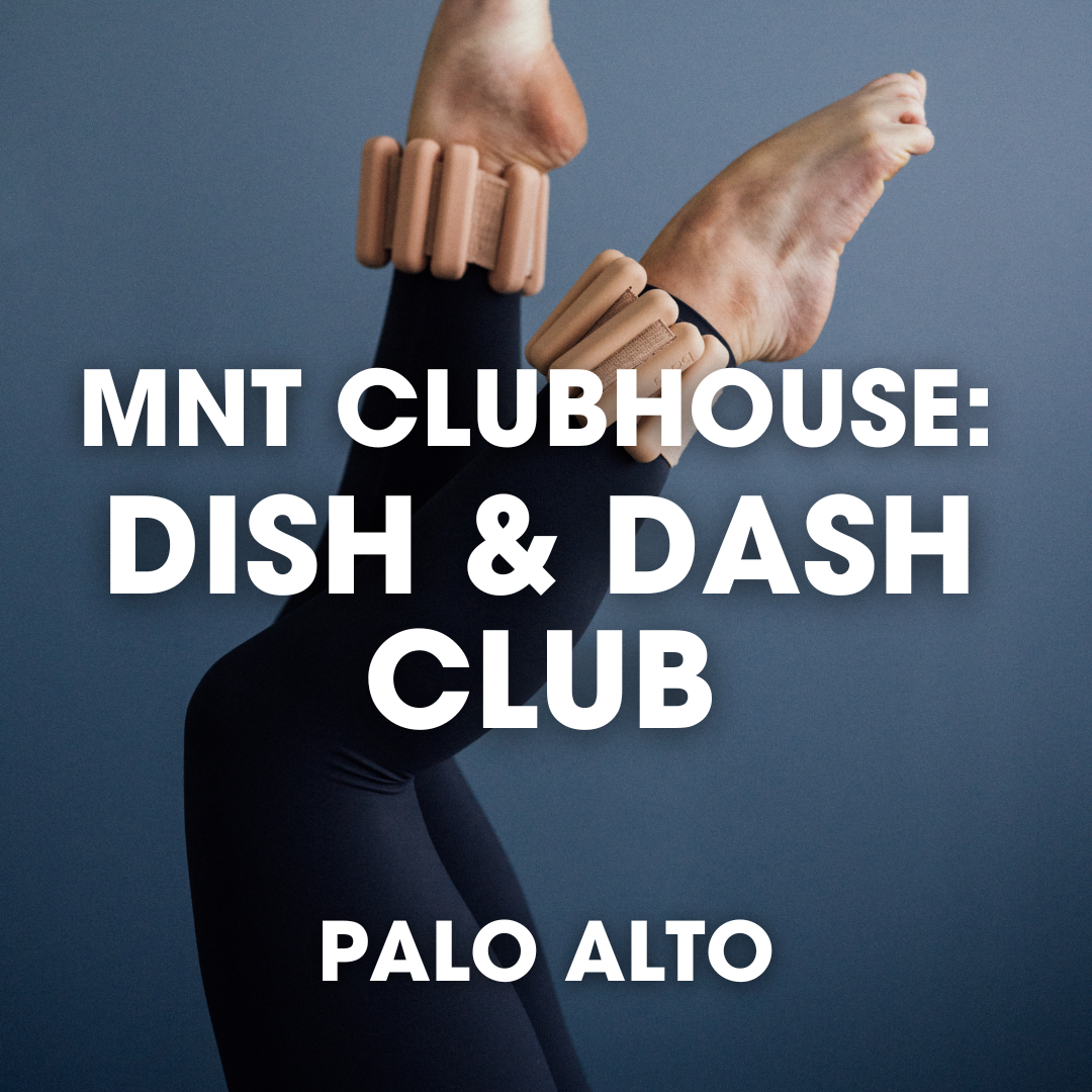 MNT Clubhouse: Dish & Dash Club
