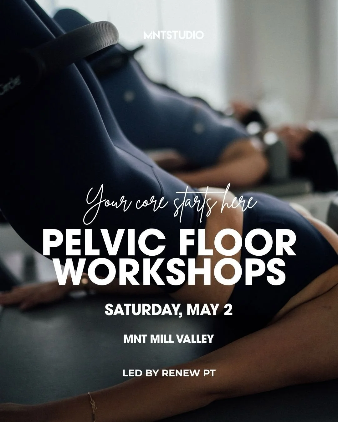 Pelvic floor strength is the foundation of everything we do at MNT 🤍

Join us for two back-to-back workshops with @pt.renew designed to help you better understand your body and build strength that actually supports you in your Pilates practice and d