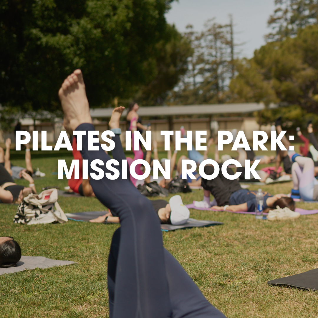 Pilates in the Park: Mission Rock