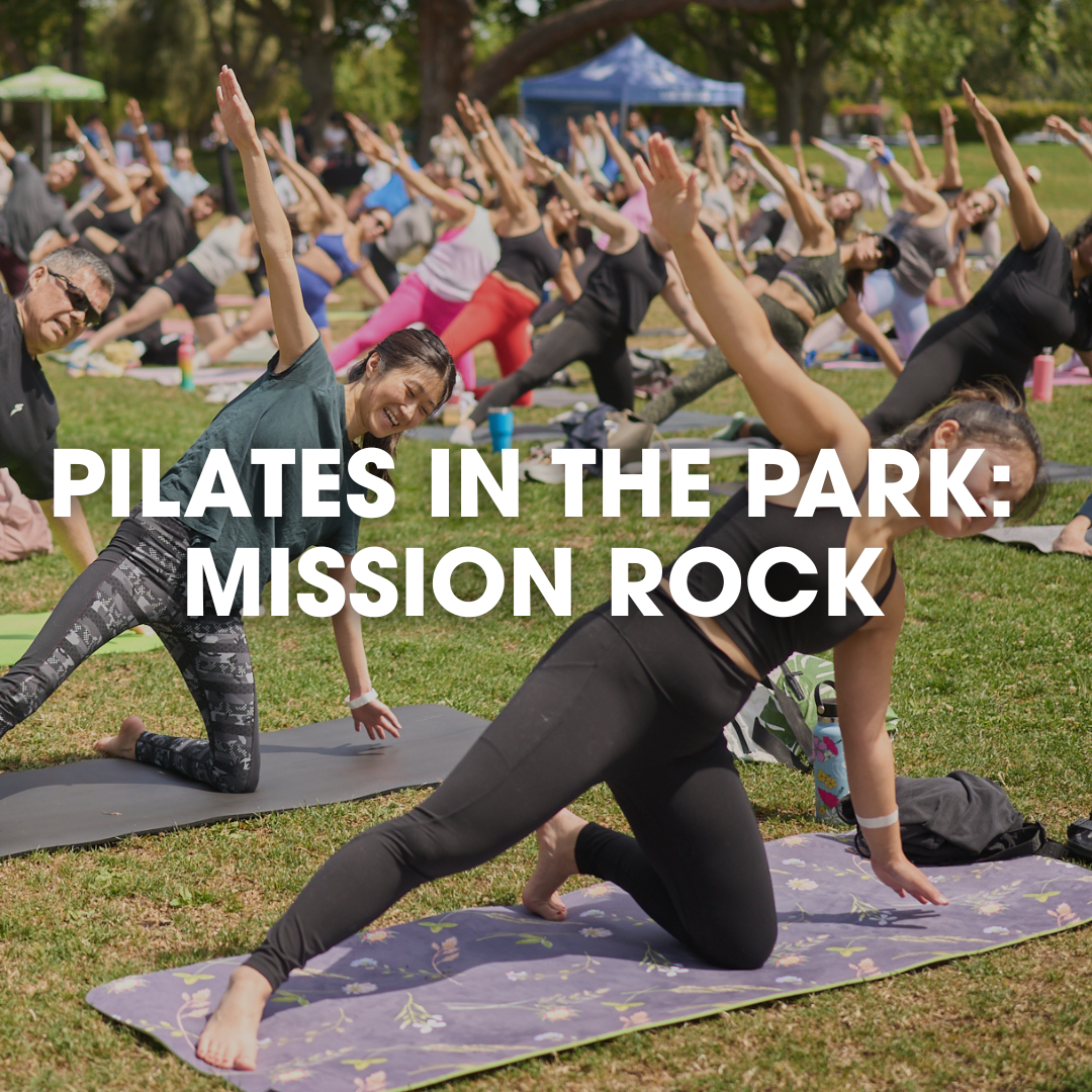 Pilates in the Park: Mission Rock