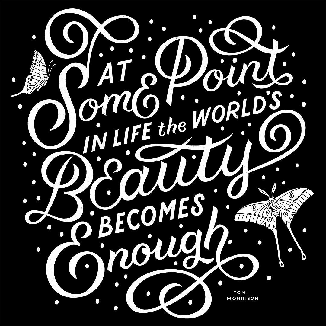 ✨At Some Point in Life the World&rsquo;s Beauty Becomes Enough ~ Toni Morrison✨
.
.
.
This lovely quote is actually a page from a coloring book I made that&rsquo;s coming out in October. Check out my stories to see the page from the book and the init