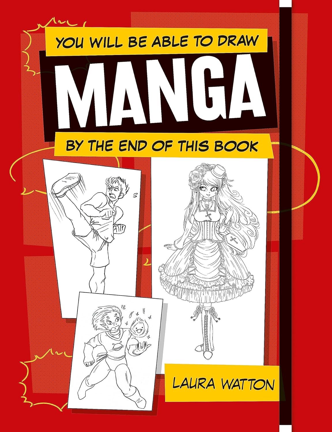 You Will Be Able to Draw Manga by the End of This Book [UK]