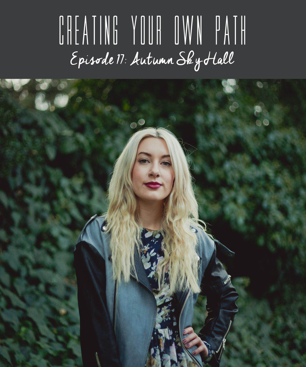 Autumn Sky Hall // Singer, songwriter and front woman for the band Autumn Sky .