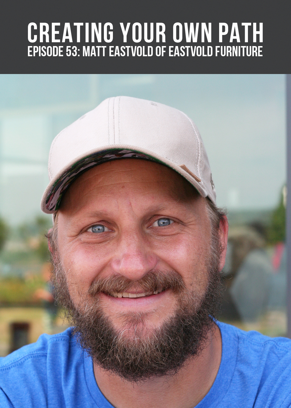 CYOP #53 - The Power of Resiliency and Understanding Your Market with Matt Eastvold of Eastvold Furniture