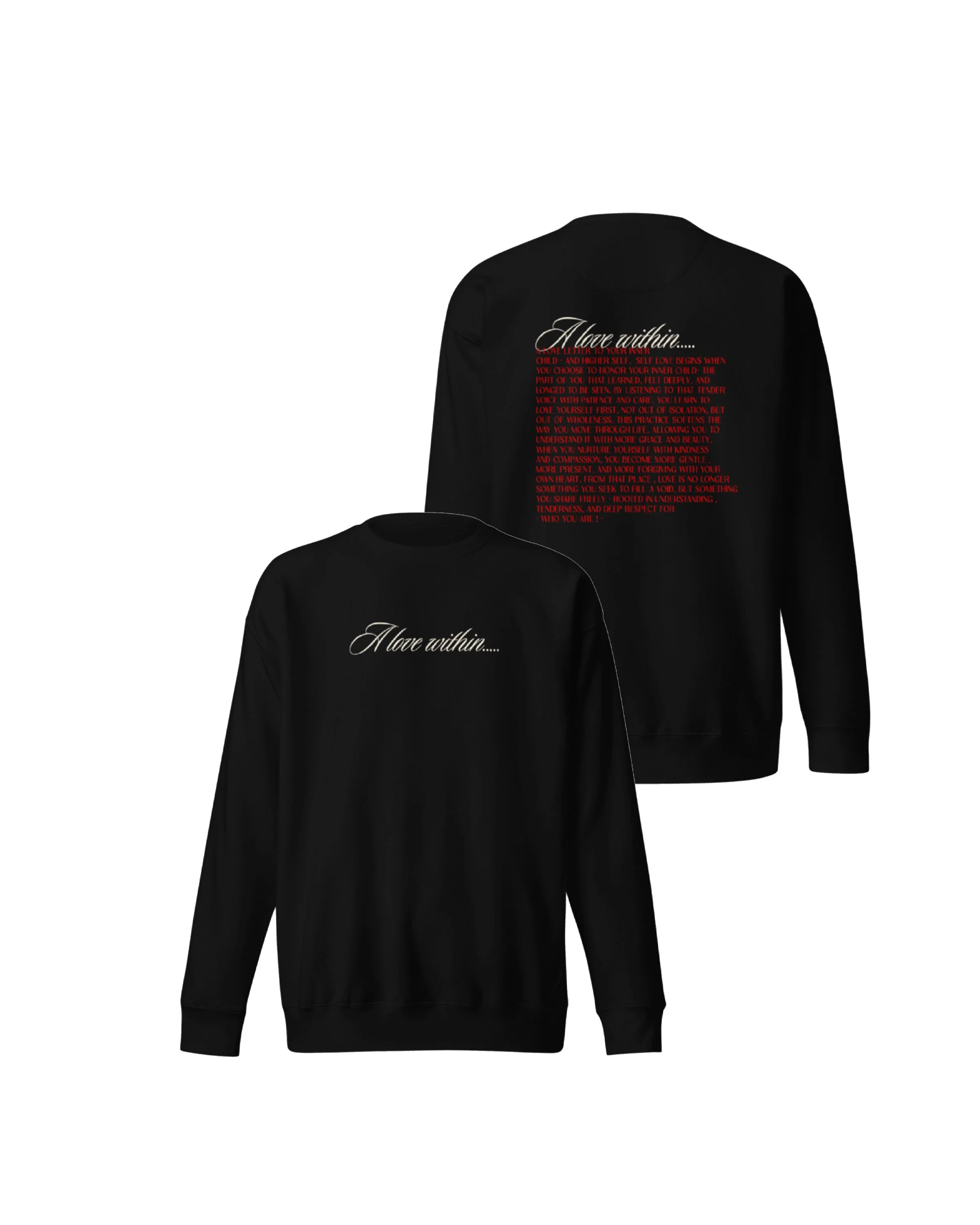 A LOVE WITHIN POEM SWEATER