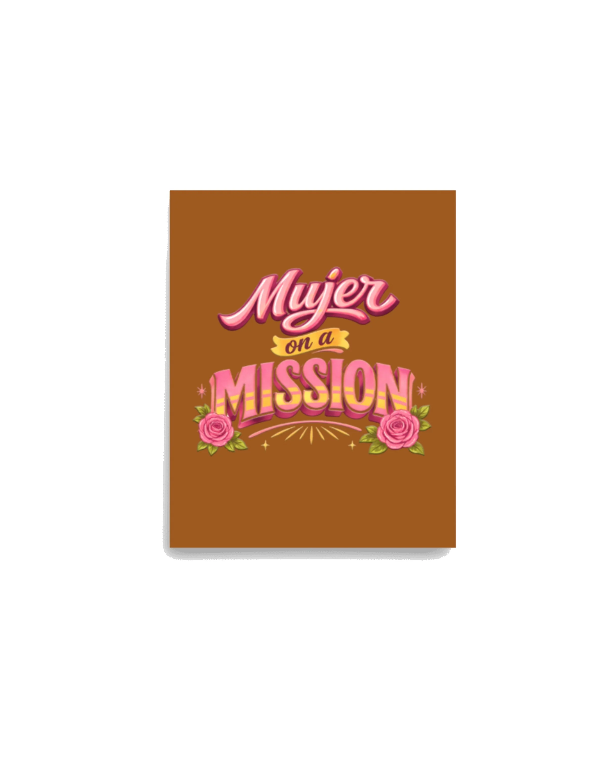 MUJER ON A MISSION PRINT