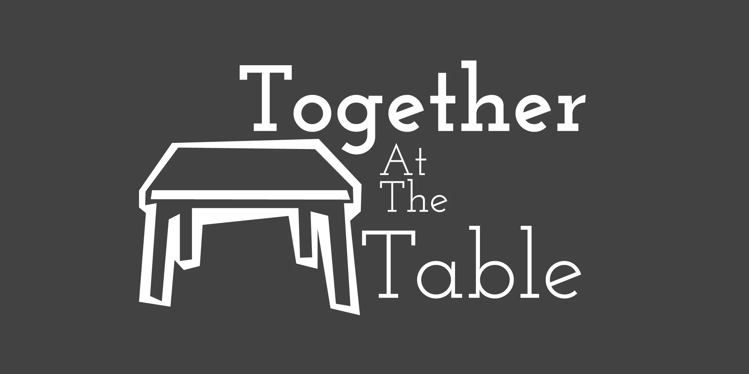 Together At The Table
