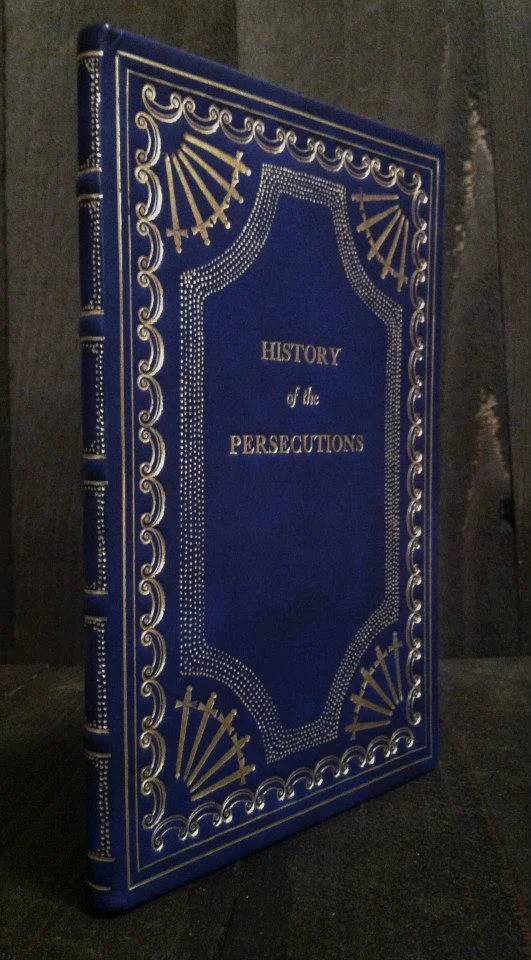 Rebind of The History of the Persecutions.