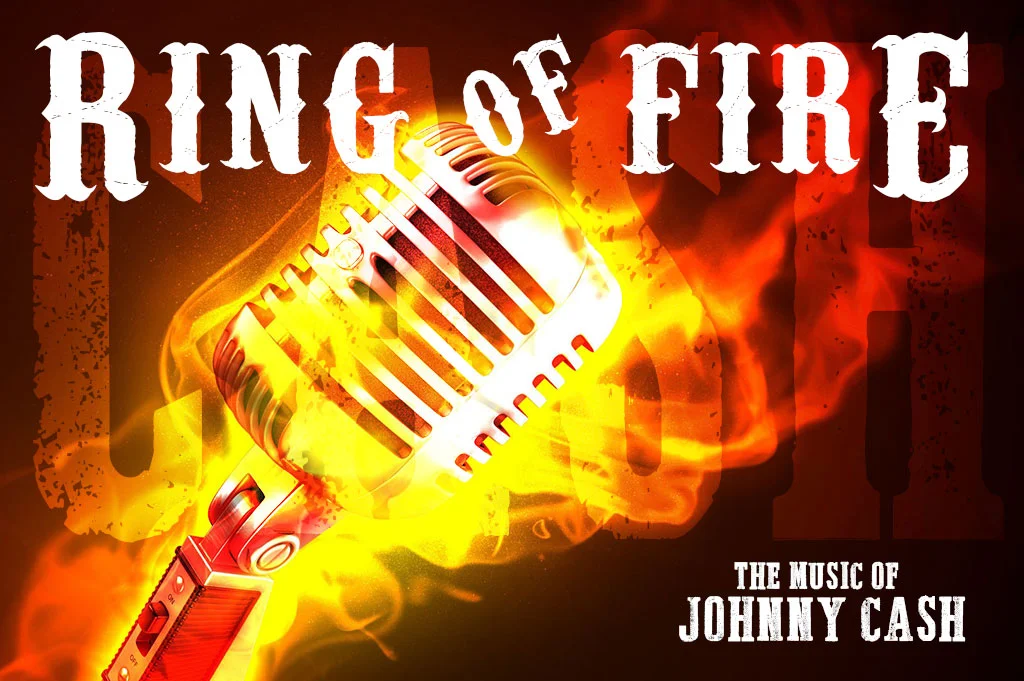 RING OF FIRE: THE MUSIC OF JOHNNY CASH