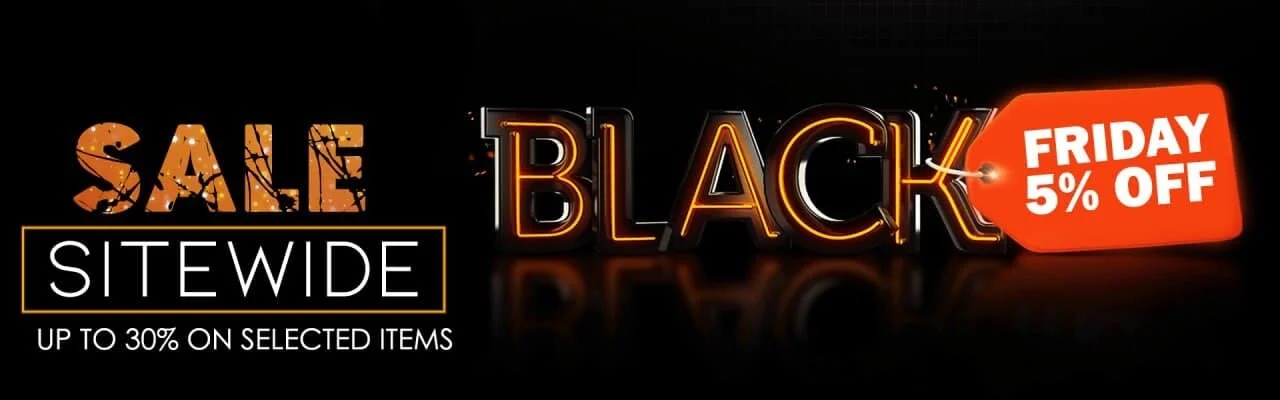 It’s Finally Here: Enjoy Our Black Friday Deals! 5% off Sitewide and UP TO 30% OFF on selected items!    Shop Online Now   !