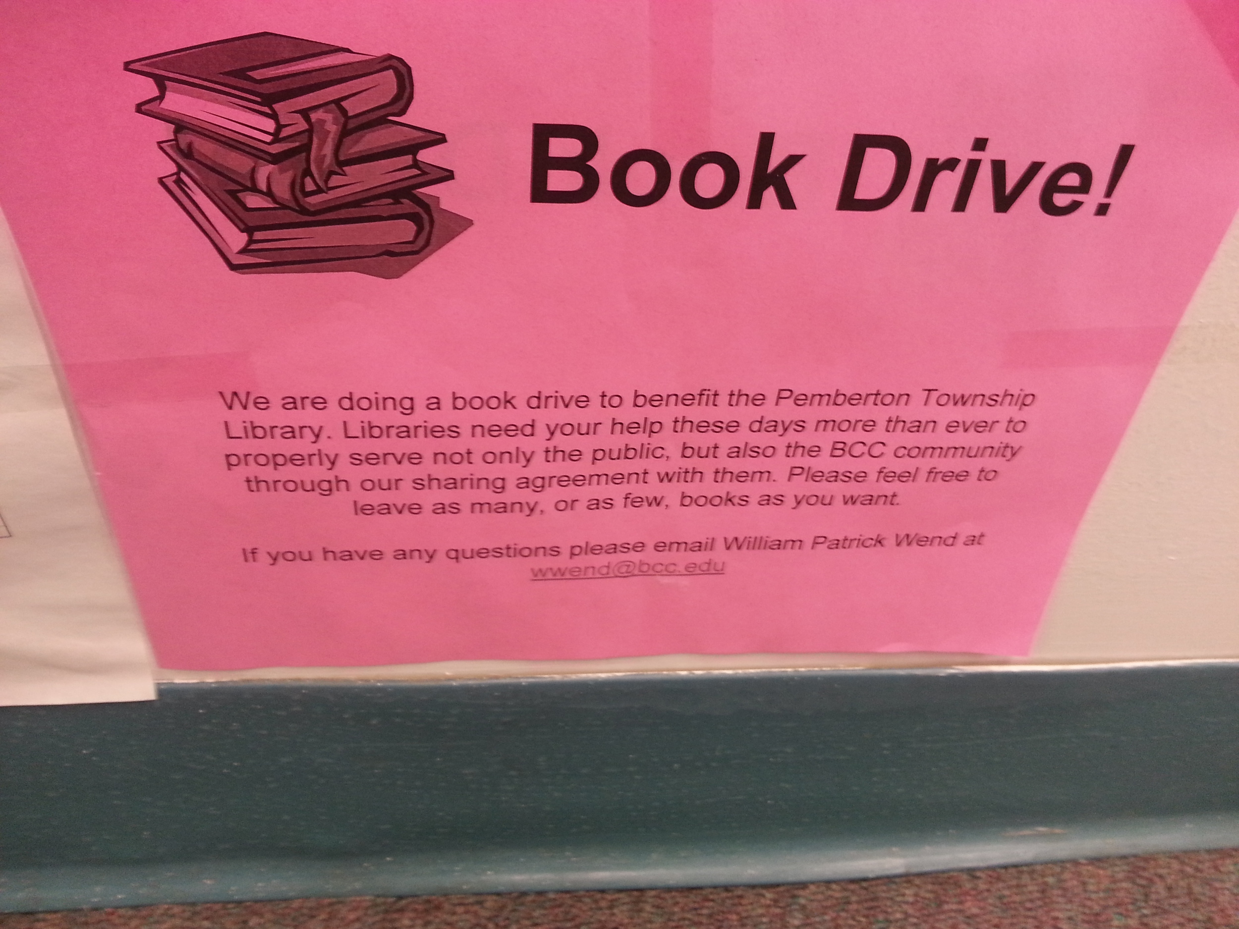  Sign for my annual book drive. 