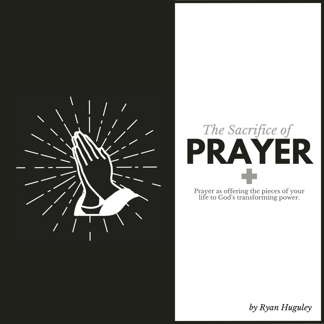 The Sacrifice of Prayer episode artwork