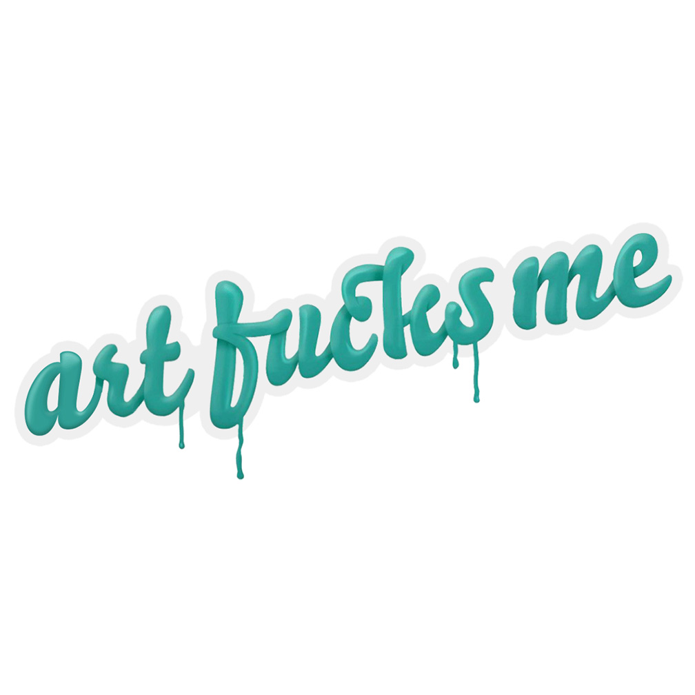 art fucks me.jpg