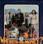 The 1971 album “Where’s the Money?” by Dan Hicks and His Hot Licks