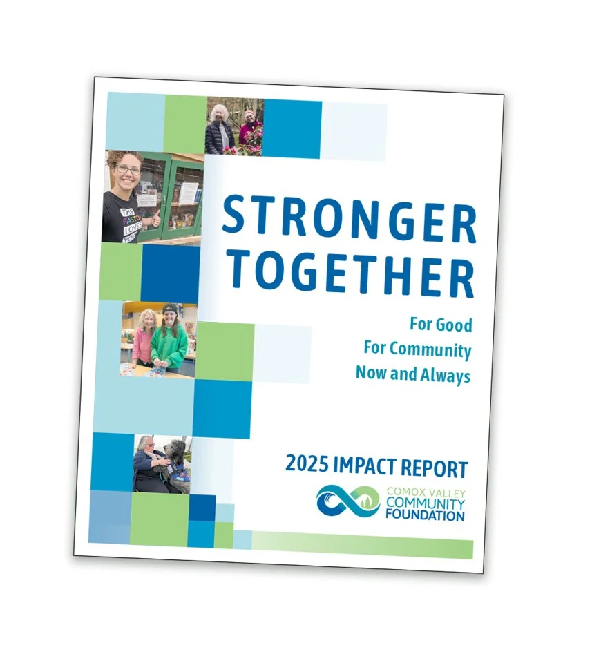 Comox Valley Community Foundation 2025 Report