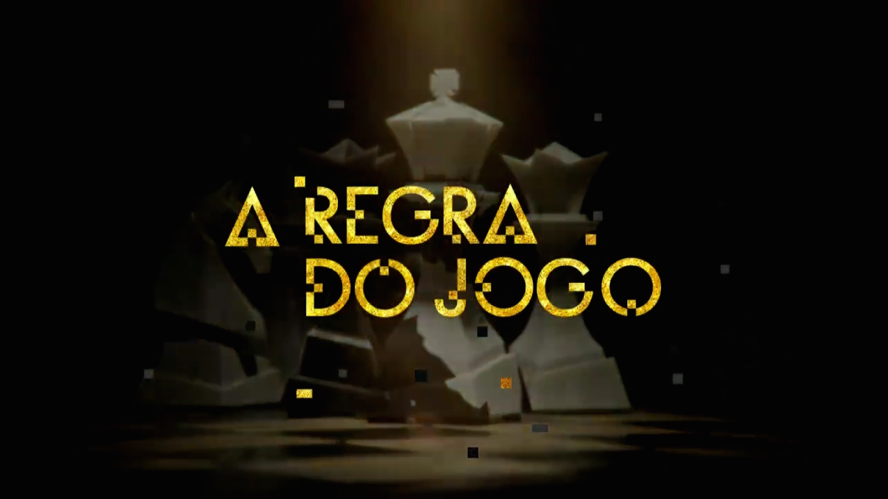 A Regra do Jogo - 31 de Agosto de 2015